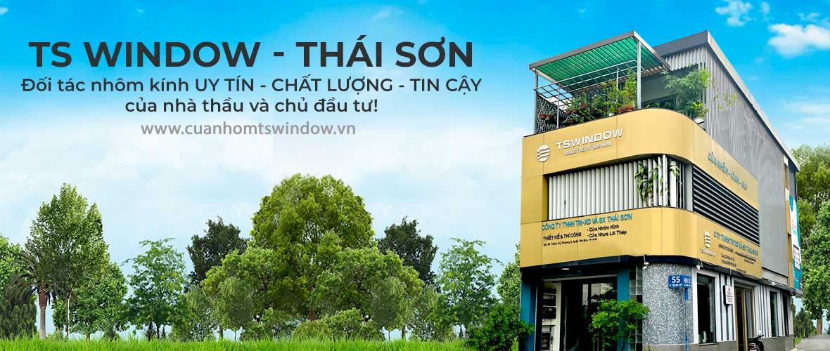 TSWindow - Công ty TNHH TM XD và SX Thái Sơn